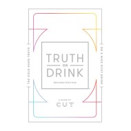 Truth or Drink: Second Edition