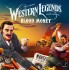 Western Legends: Blood Money