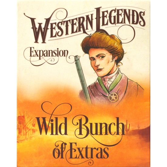 Western Legends: Wild Bunch of Extras ($24.99) - Thematic