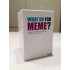 What Do You Meme A Millennal Card Game For Millennials And Their Millennial Friends