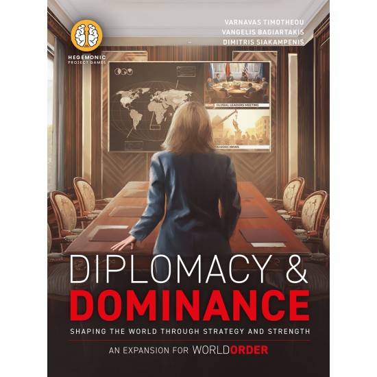 World Order: Diplomacy & Dominance
