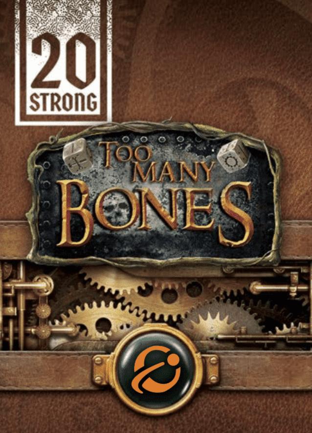 20 Strong: Too Many Bones image