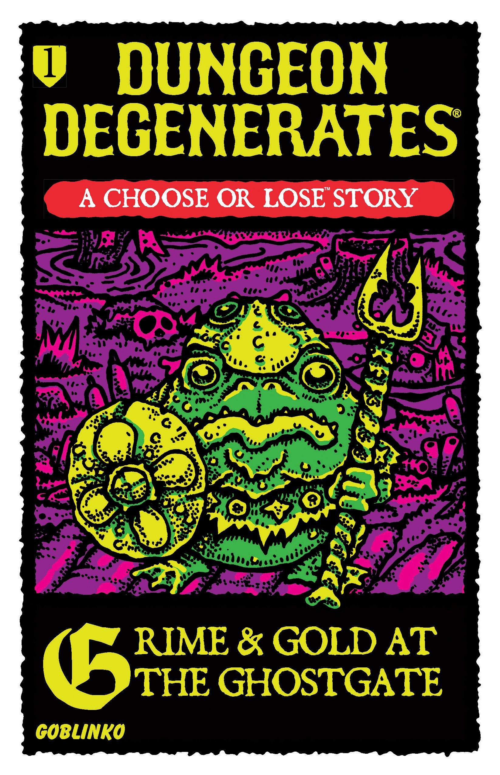 Dungeon Degenerates: Grime & Gold At The Ghostgate image