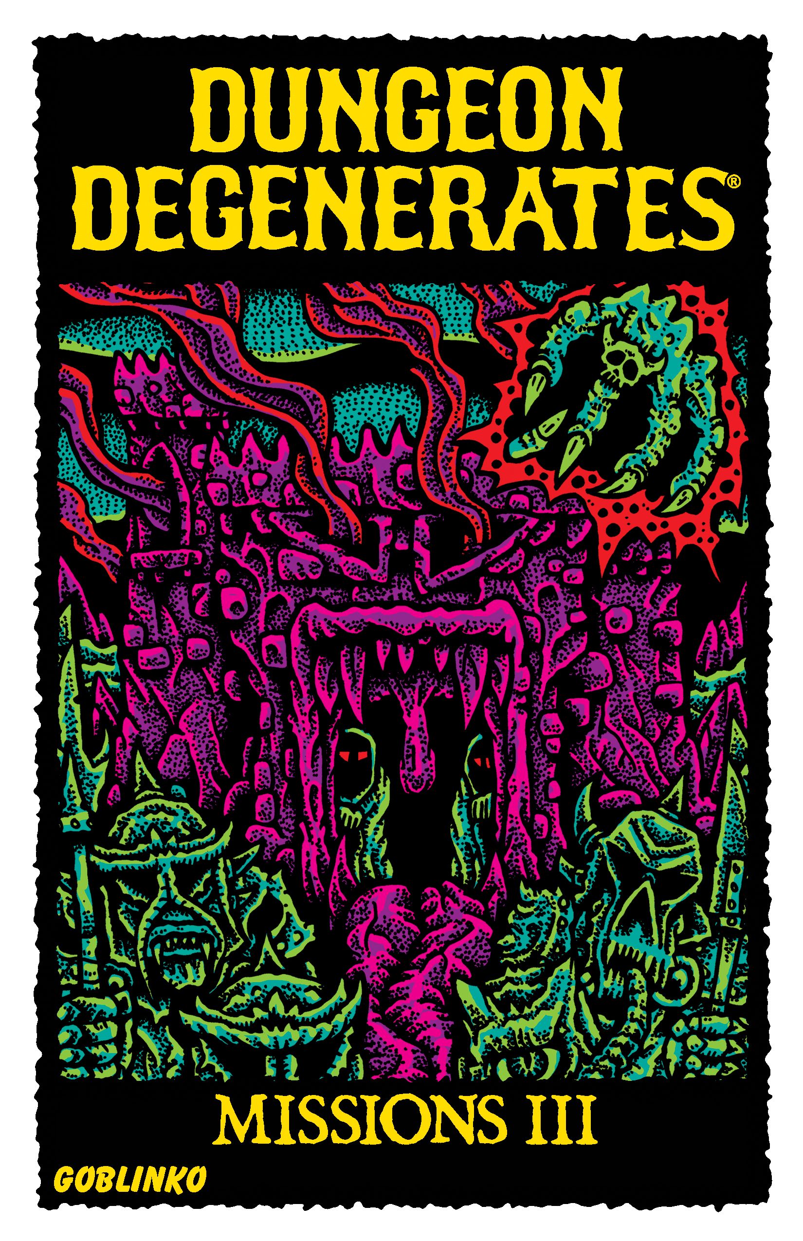 Dungeon Degenerates: Missions Iii And Fleshy Mess image