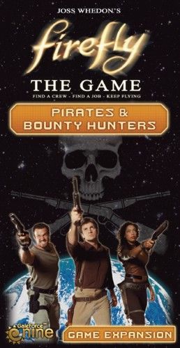 Firefly: The Game – Pirates & Bounty Hunters image