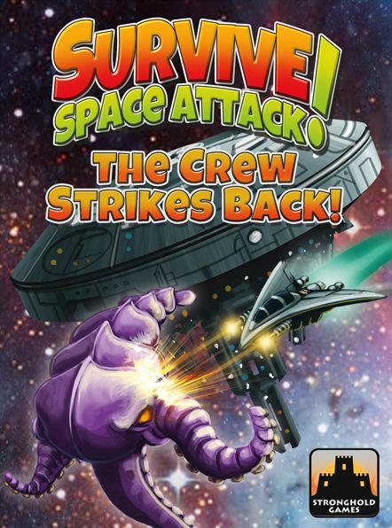 Survive: Space Attack! – The Crew Strikes Back! image
