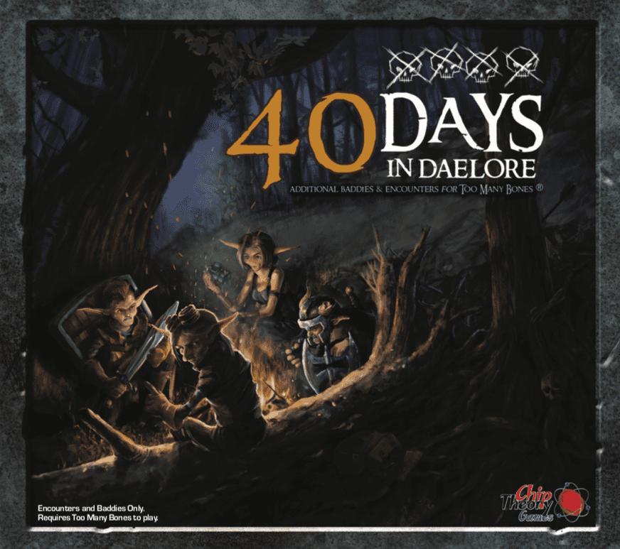 Too Many Bones: 40 Days in Daelore image